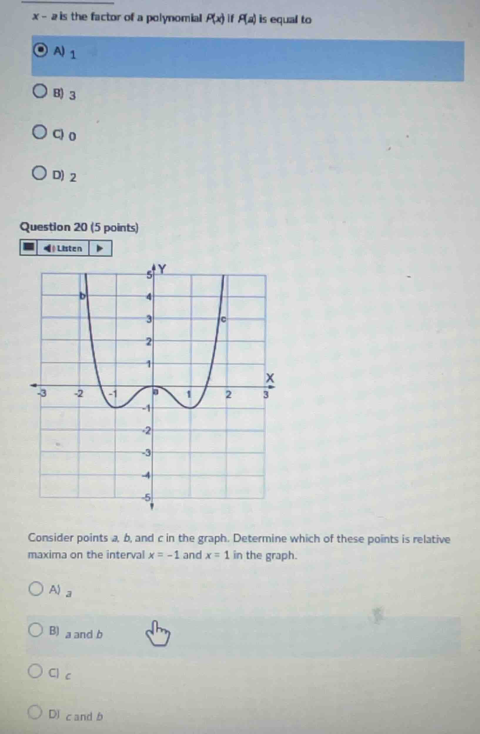 x - a is the factor of a polynomial p(x) if p(a) is equal to a) 1 b) 3 …