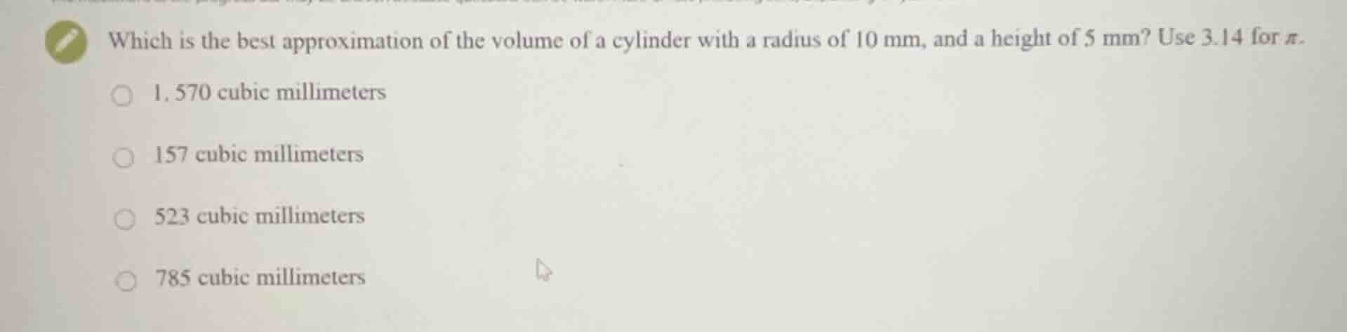 which is the best approximation of the volume of a cylinder with a radi…