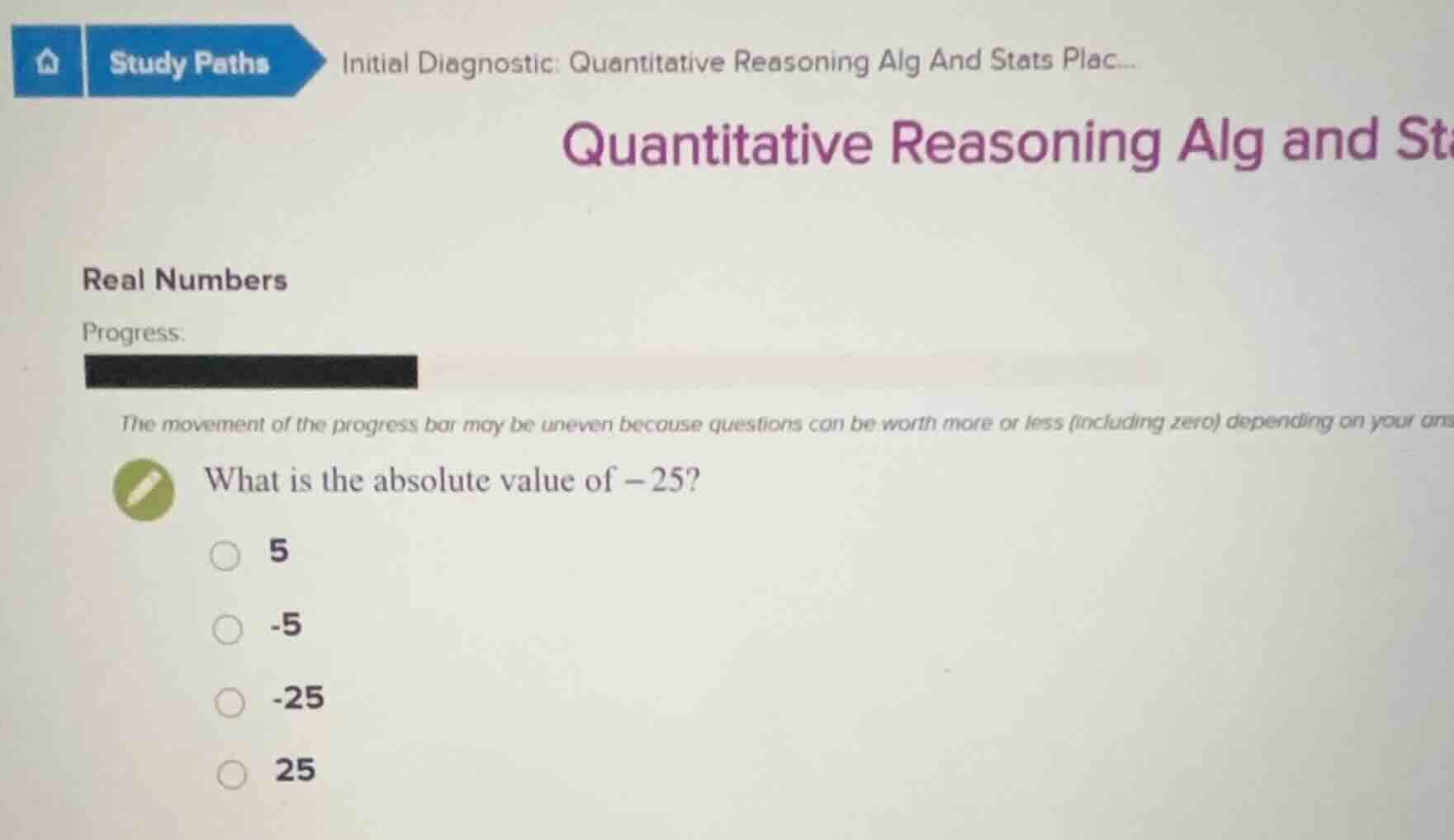 what is the absolute value of \\(-25\\)? - 5 - -5 - -25 - 25