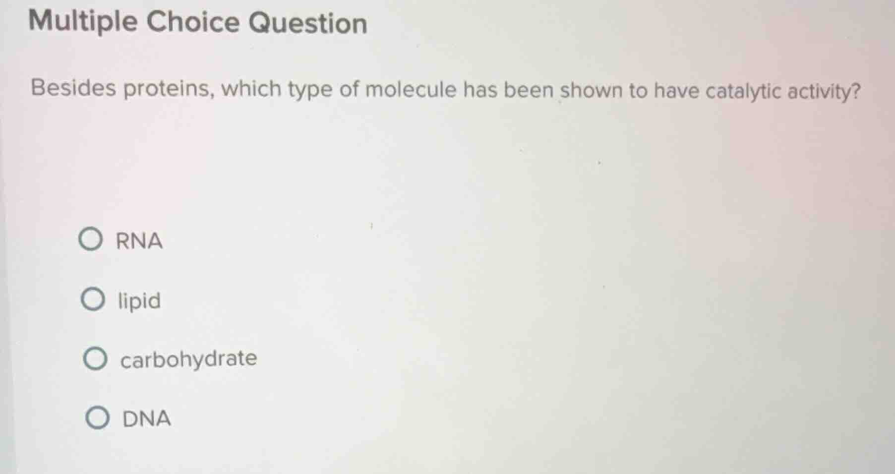 multiple choice question besides proteins, which type of molecule has b…
