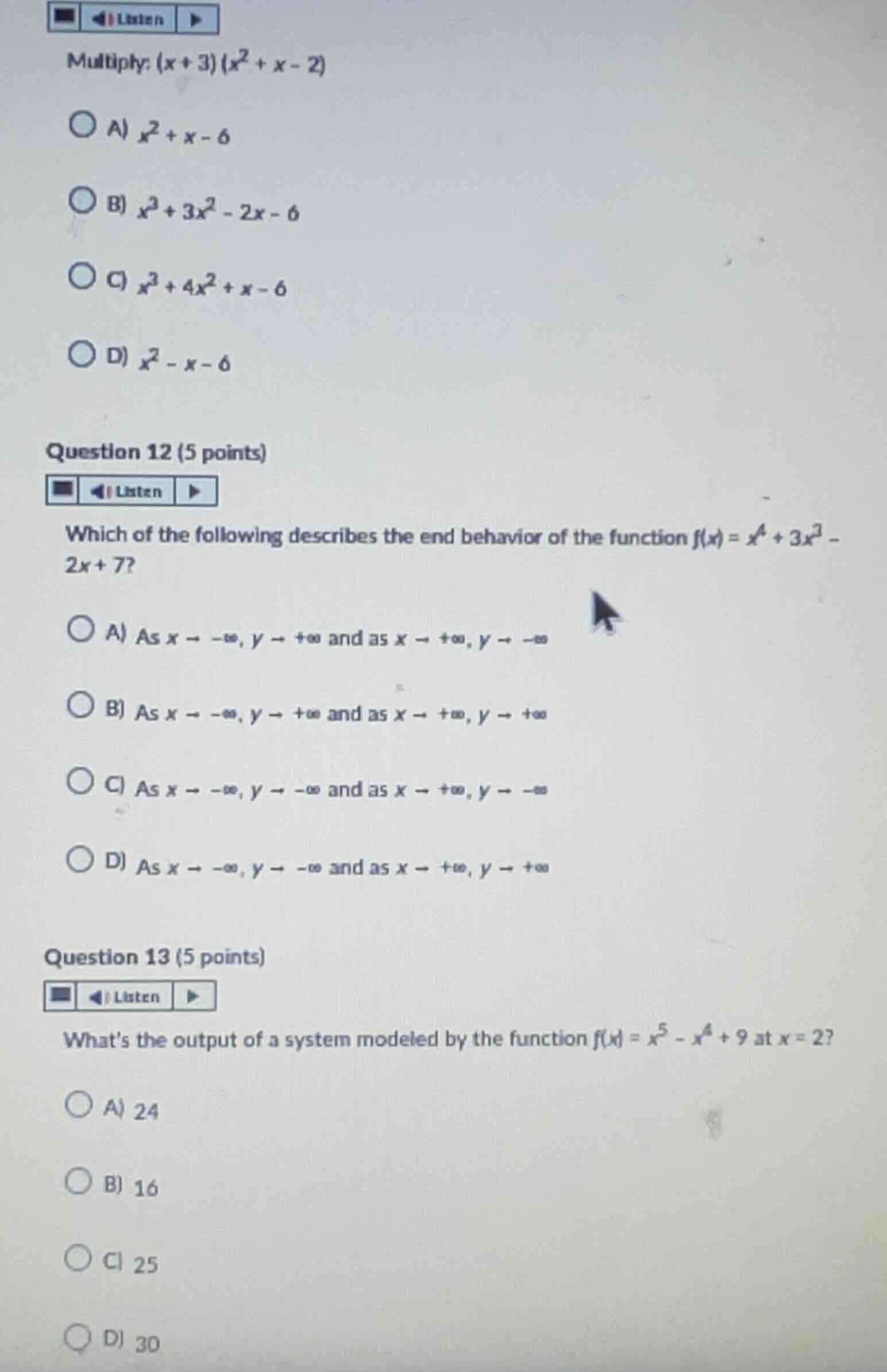 multiply: \\((x + 3)(x^2 + x - 2)\\) a) \\(x^2 + x - 6\\) b) \\(x^3 + 3…