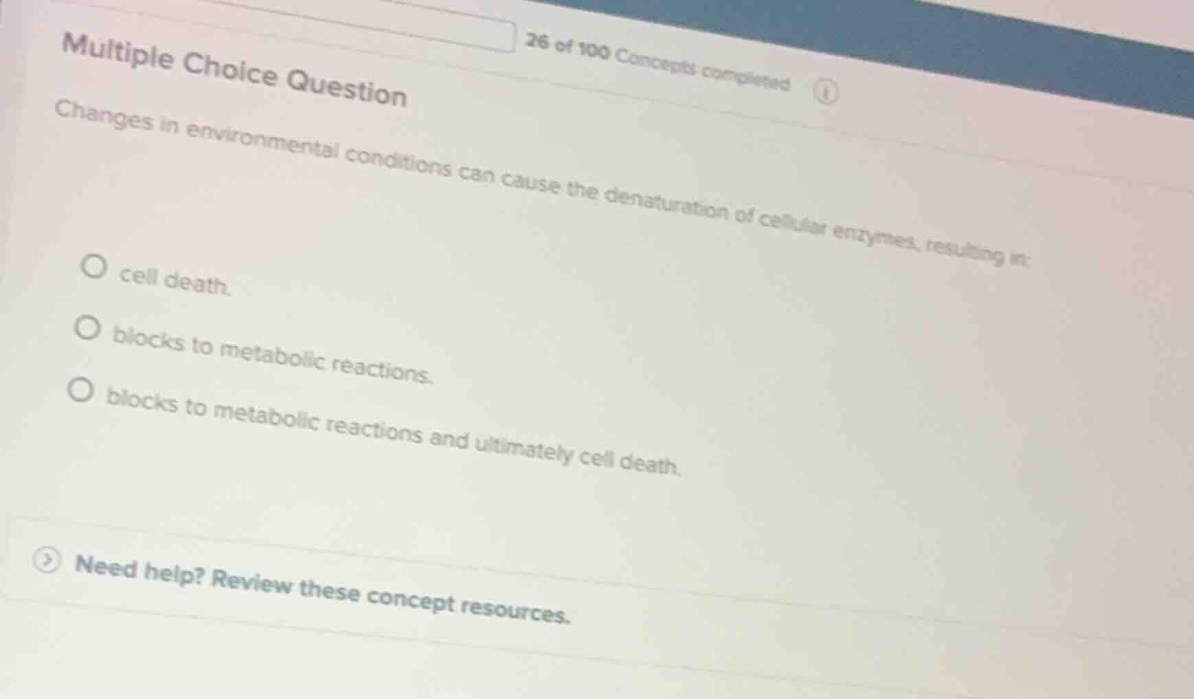 multiple choice question changes in environmental conditions can cause …