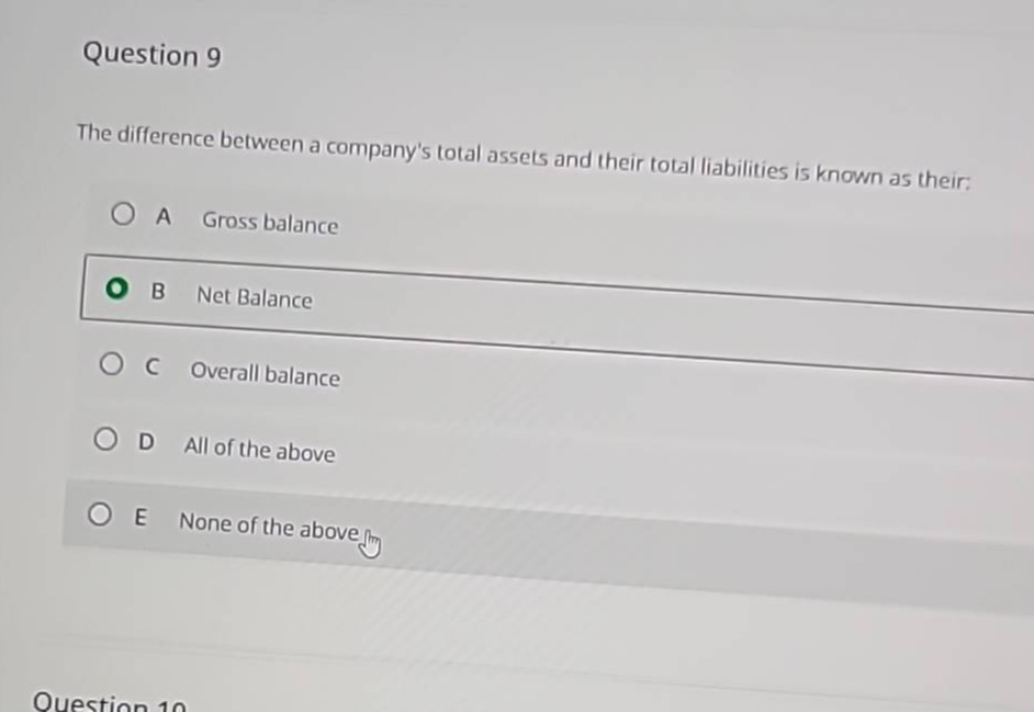 question 9 the difference between a companys total assets and their tot…