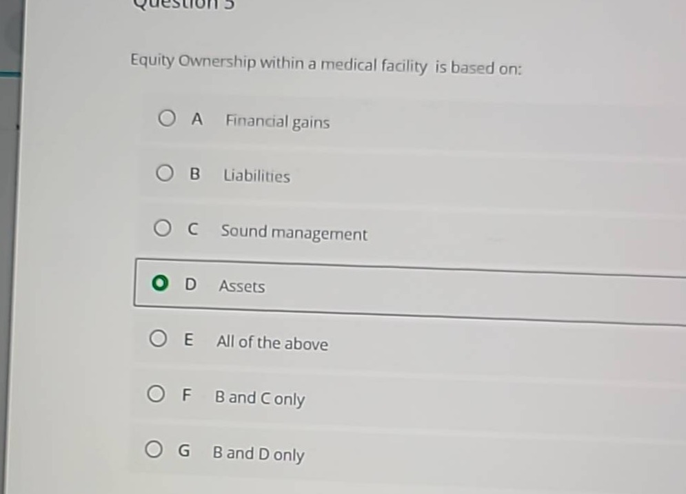 question 5 equity ownership within a medical facility is based on: a fi…