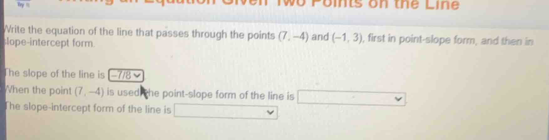 writing an equation given two points on the line write the equation of …