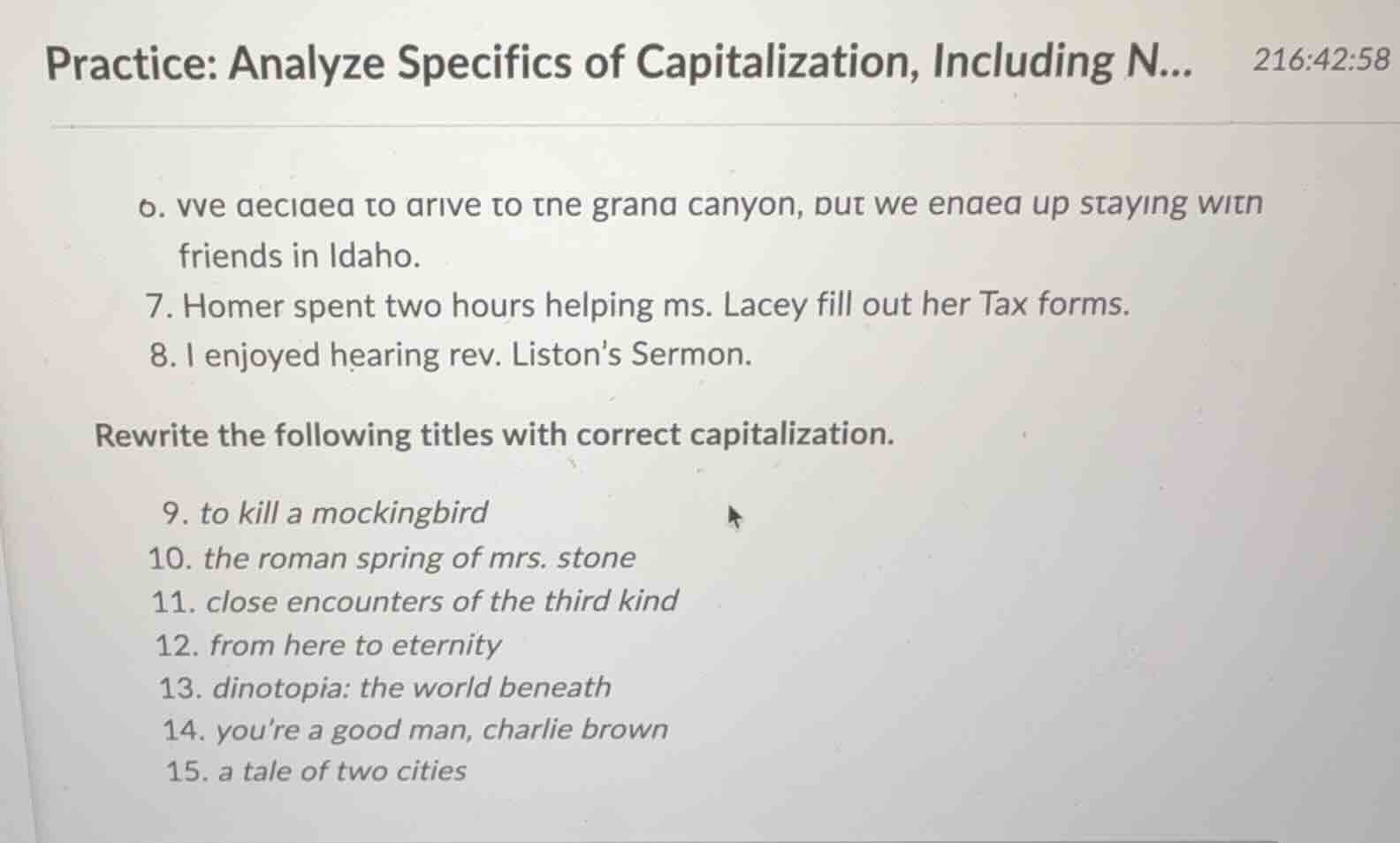 practice: analyze specifics of capitalization, including n... 6. we dec…