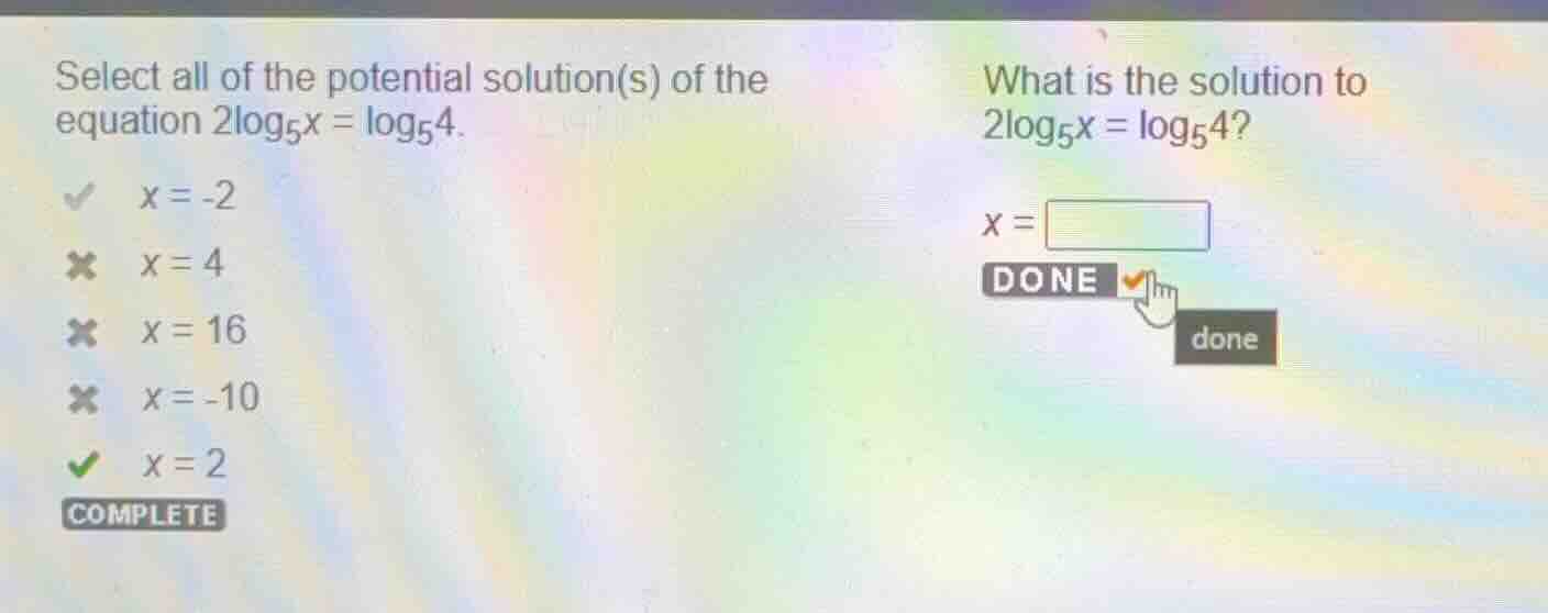 select all of the potential solution(s) of the equation \\(2\\log_{5}x …