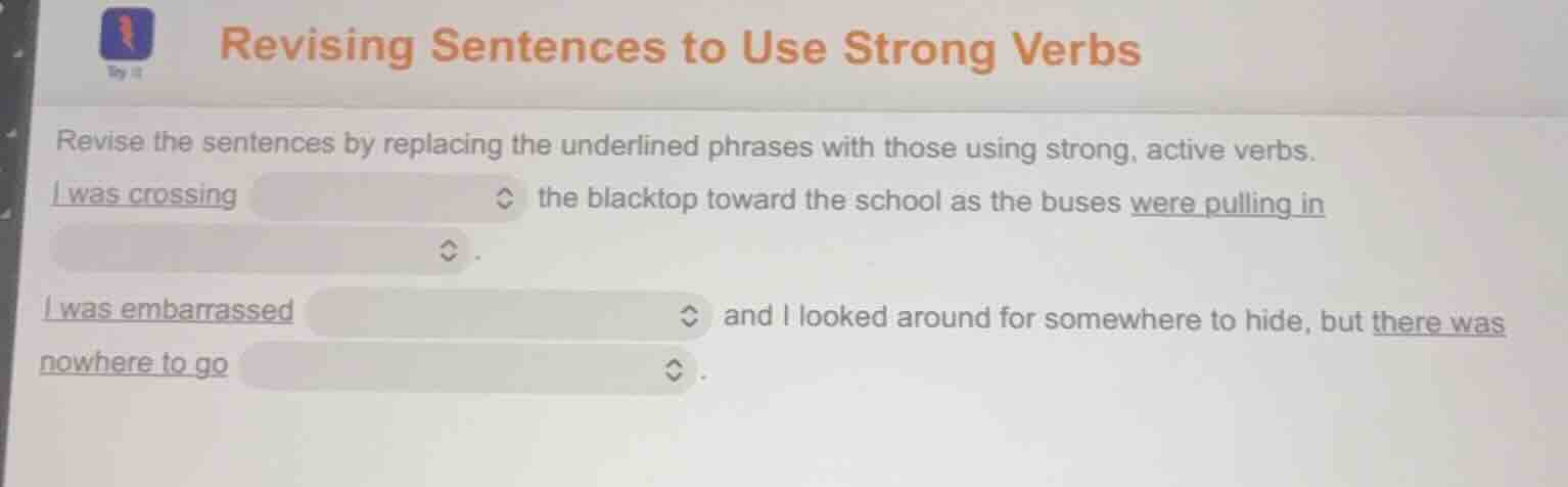 revising sentences to use strong verbs revise the sentences by replacin…