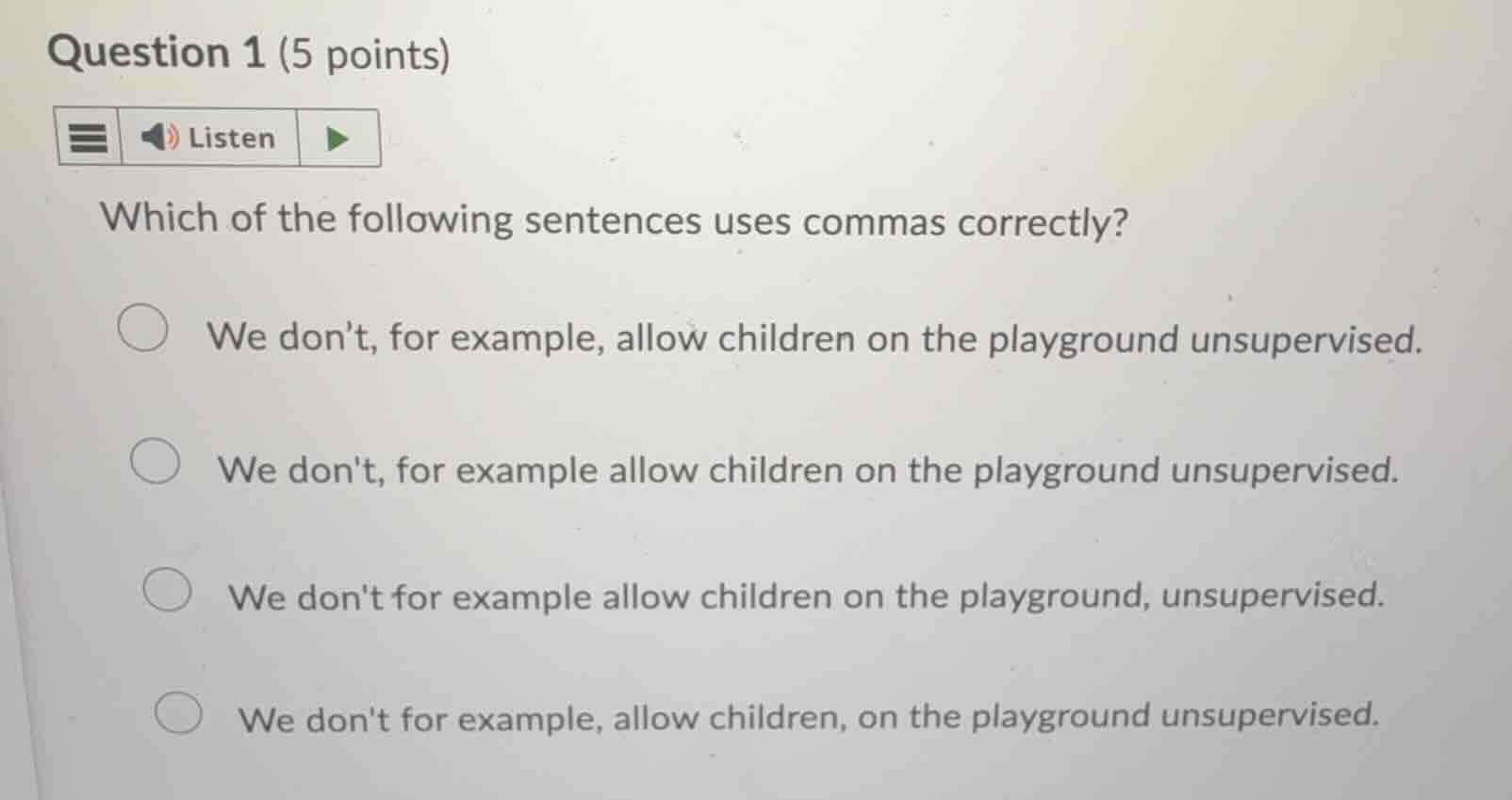 question 1 (5 points) which of the following sentences uses commas corr…