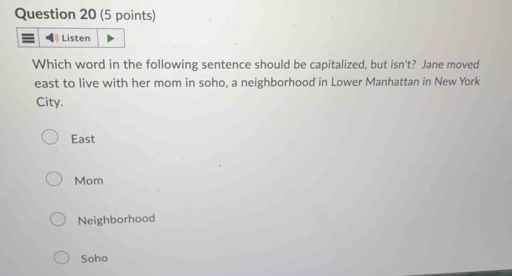 question 20 (5 points) which word in the following sentence should be c…
