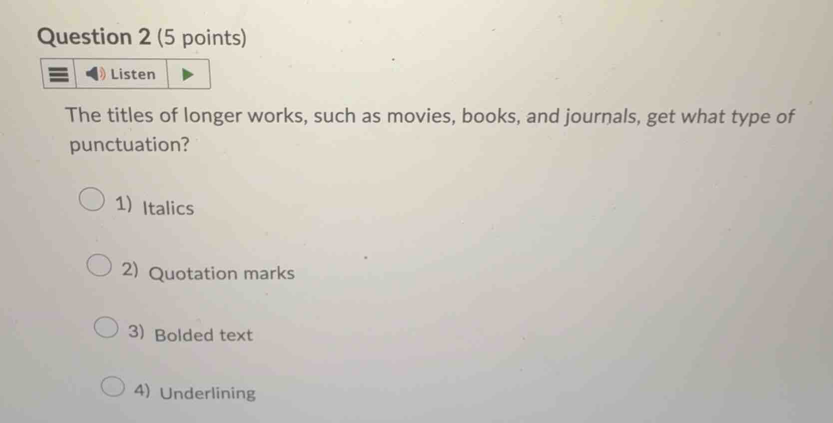 question 2 (5 points) the titles of longer works, such as movies, books…