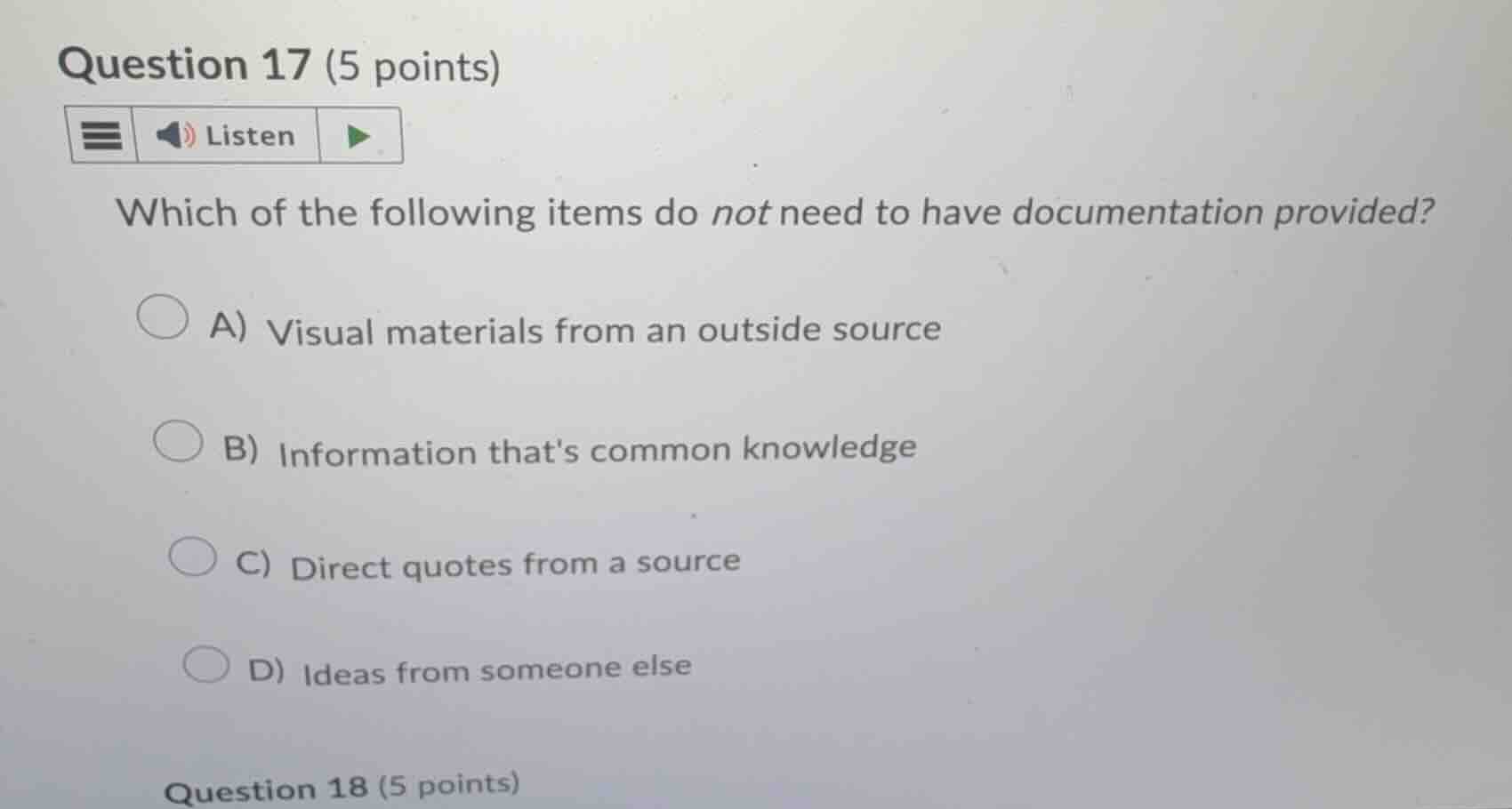 question 17 (5 points) which of the following items do not need to have…