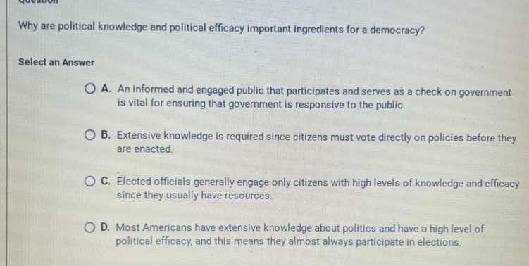why are political knowledge and political efficacy important ingredient…
