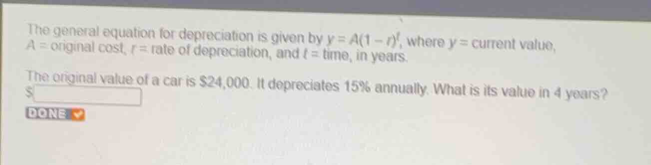 the general equation for depreciation is given by \\(y = a(1 - r)^t\\),…