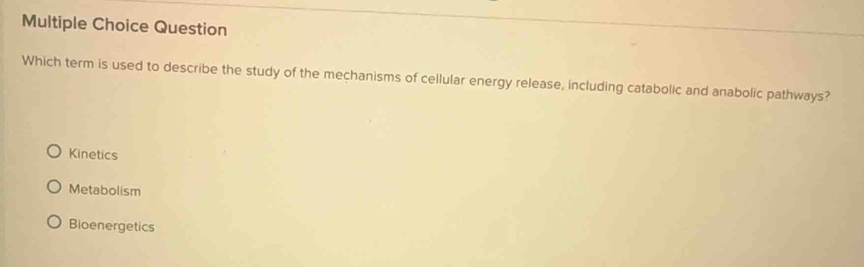 multiple choice question which term is used to describe the study of th…