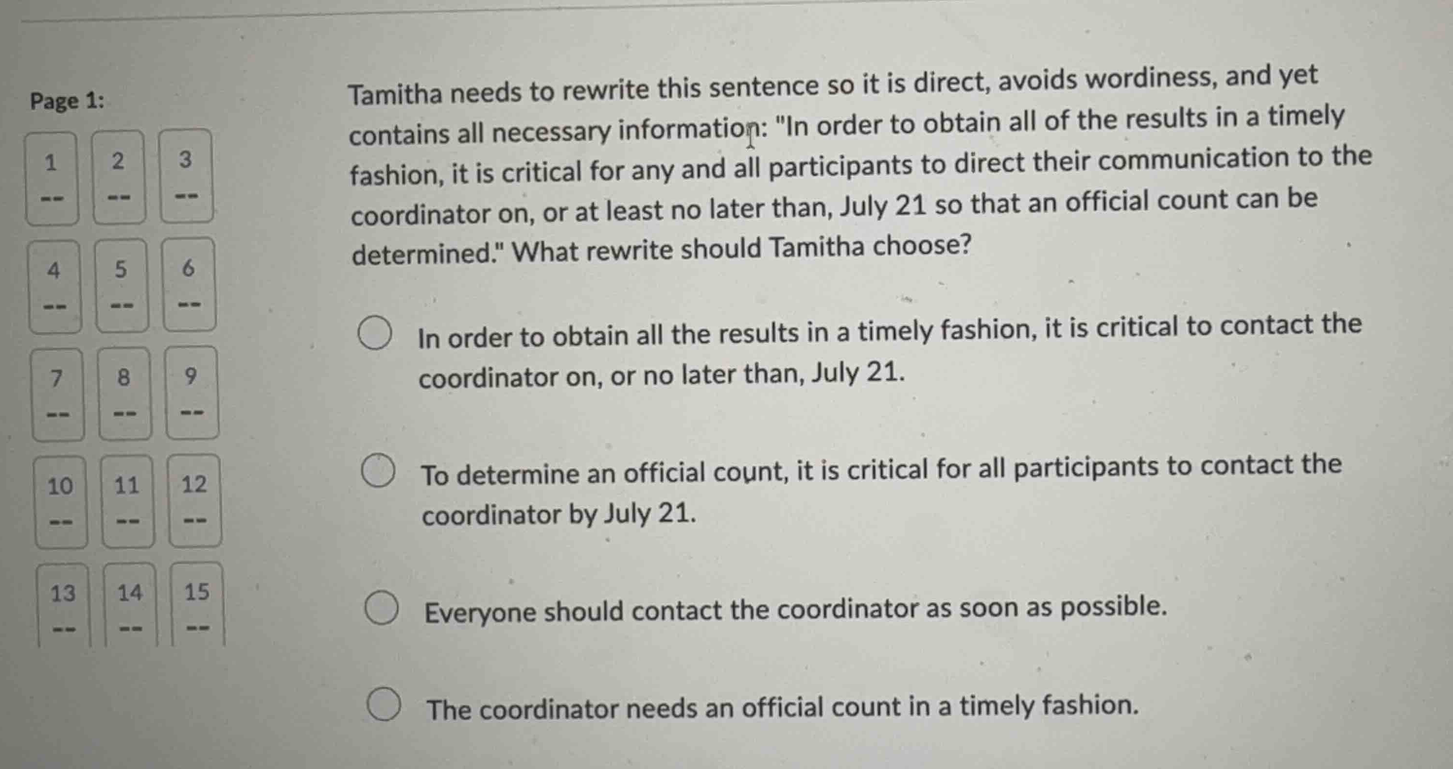 tamitha needs to rewrite this sentence so it is direct, avoids wordines…