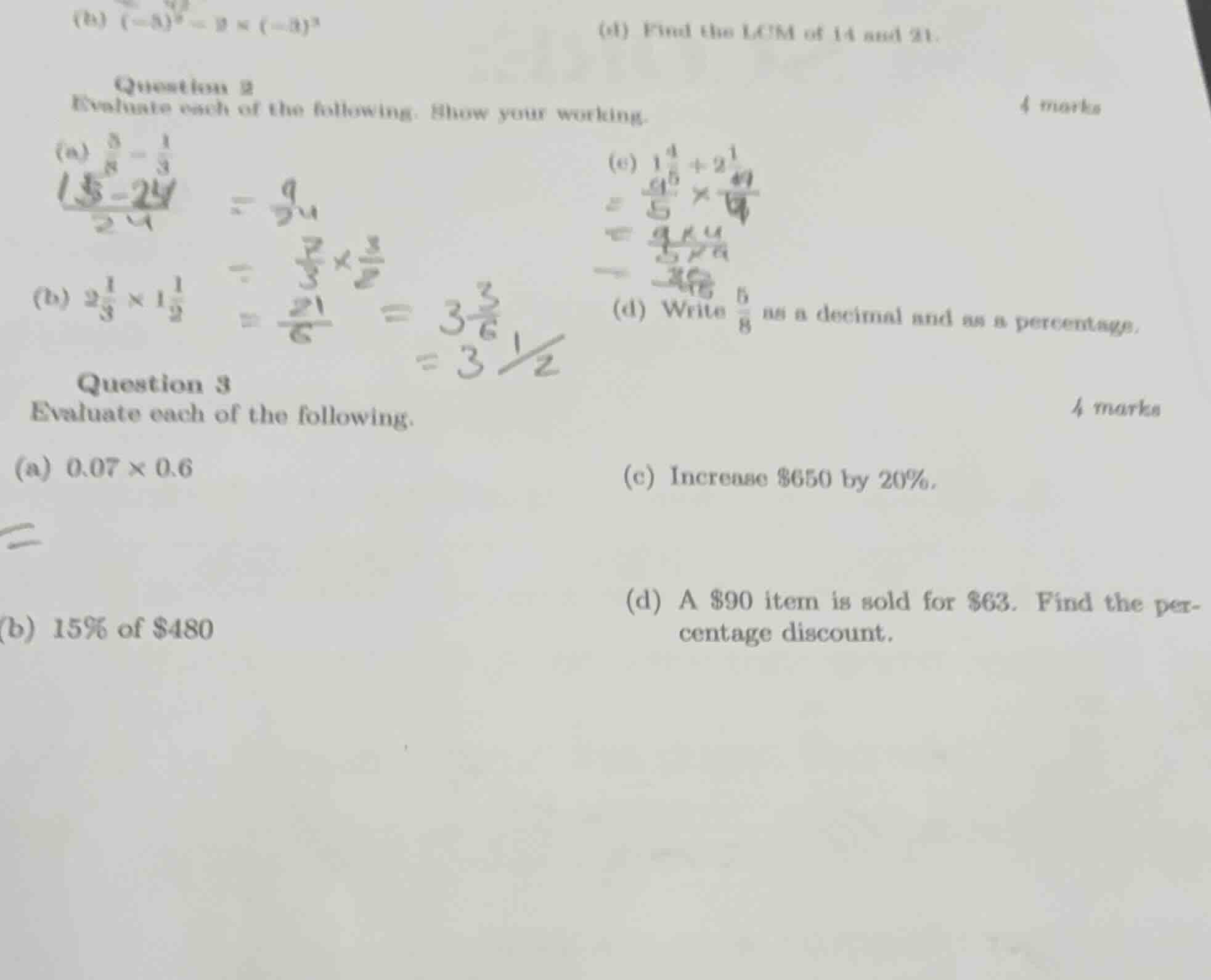 question 3 evaluate each of the following. (a) \\(0.07 \\times 0.6\\) (…