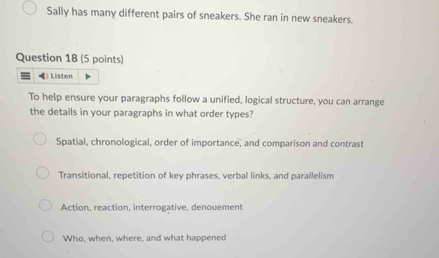 question 18 (5 points) to help ensure your paragraphs follow a unified,…