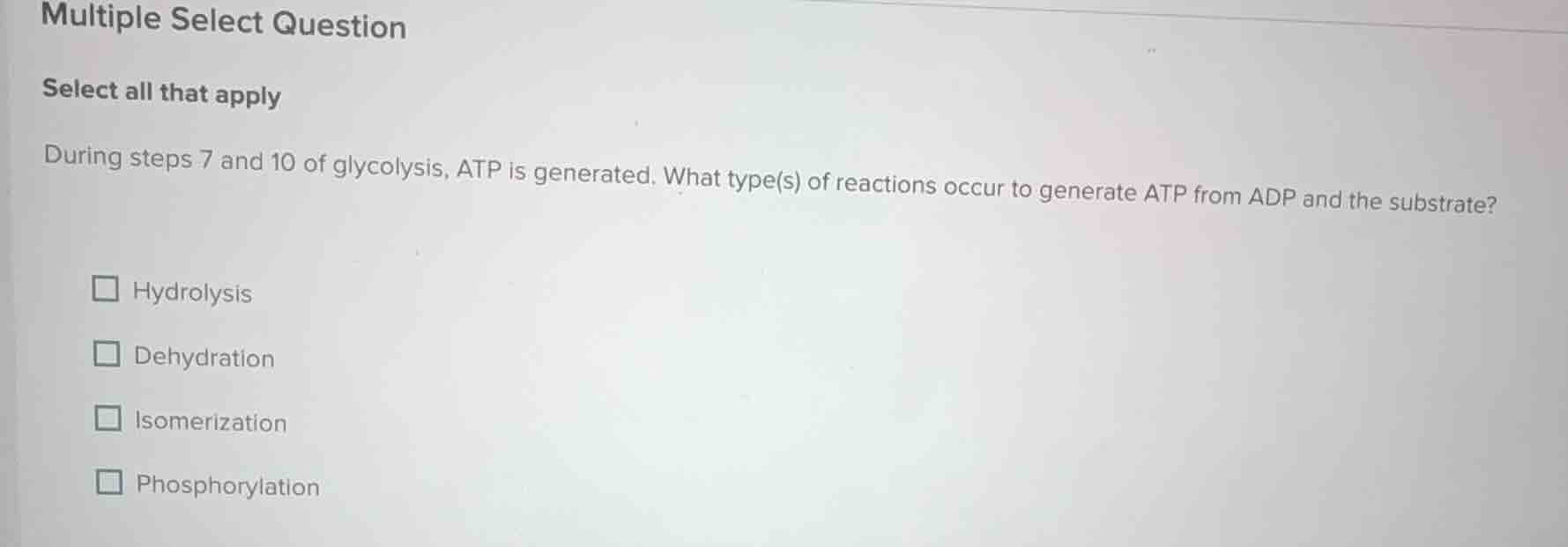 multiple select question select all that apply during steps 7 and 10 of…