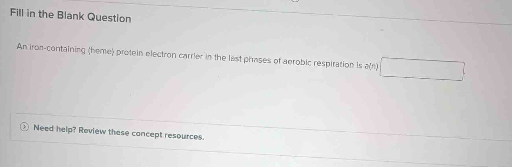fill in the blank question an iron-containing (heme) protein electron c…