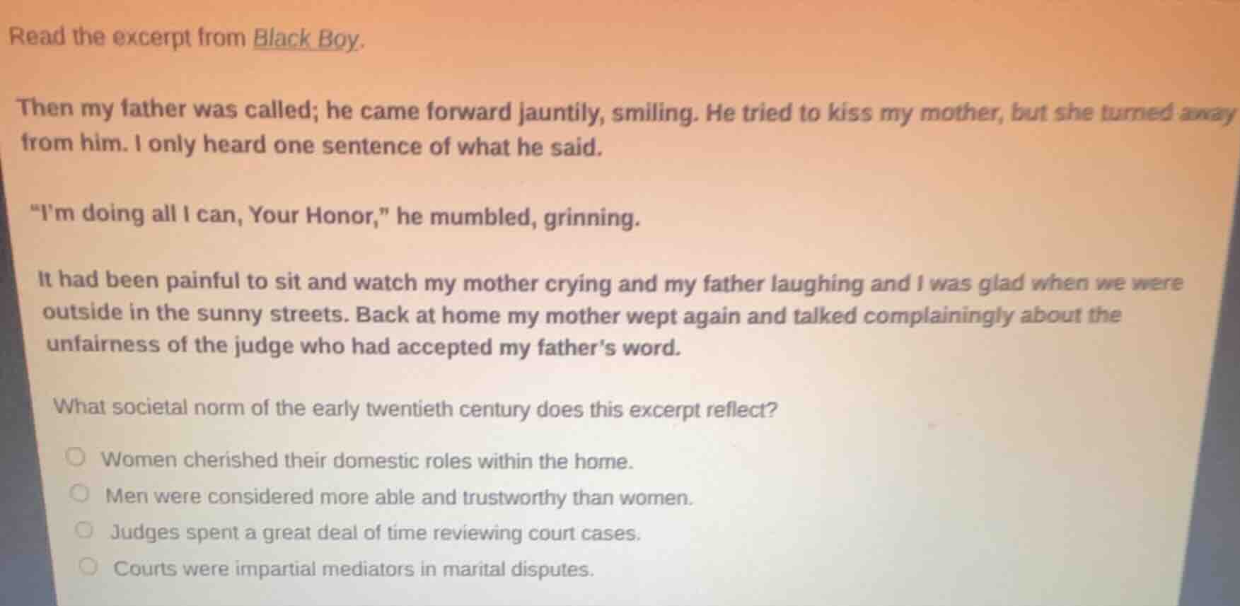 read the excerpt from black boy. then my father was called; he came for…