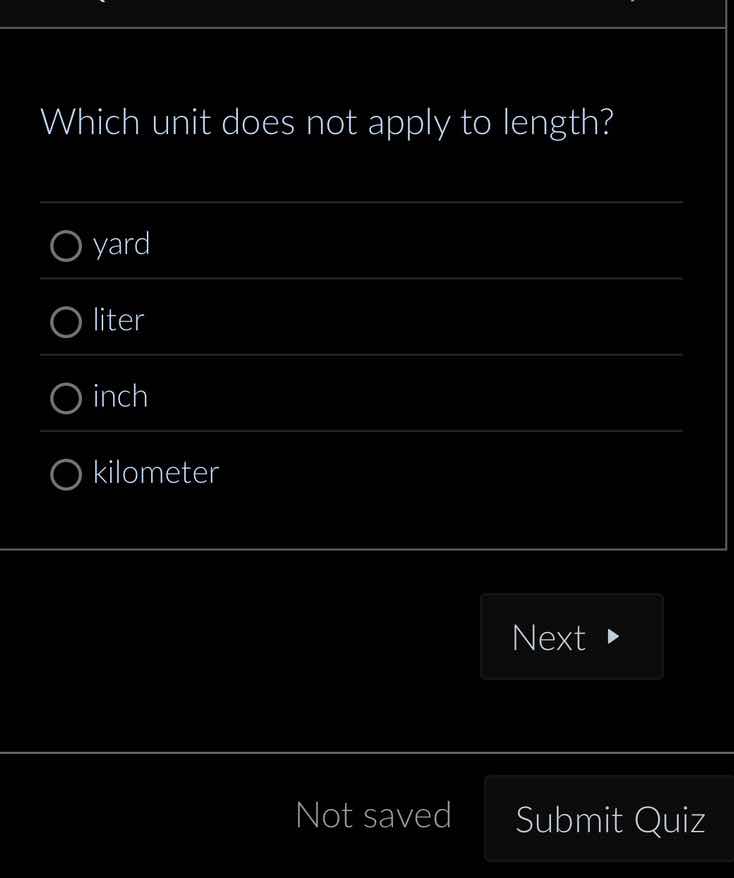 which unit does not apply to length? yard liter inch kilometer