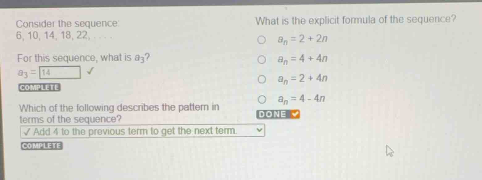 consider the sequence: 6, 10, 14, 18, 22, ... for this sequence, what i…