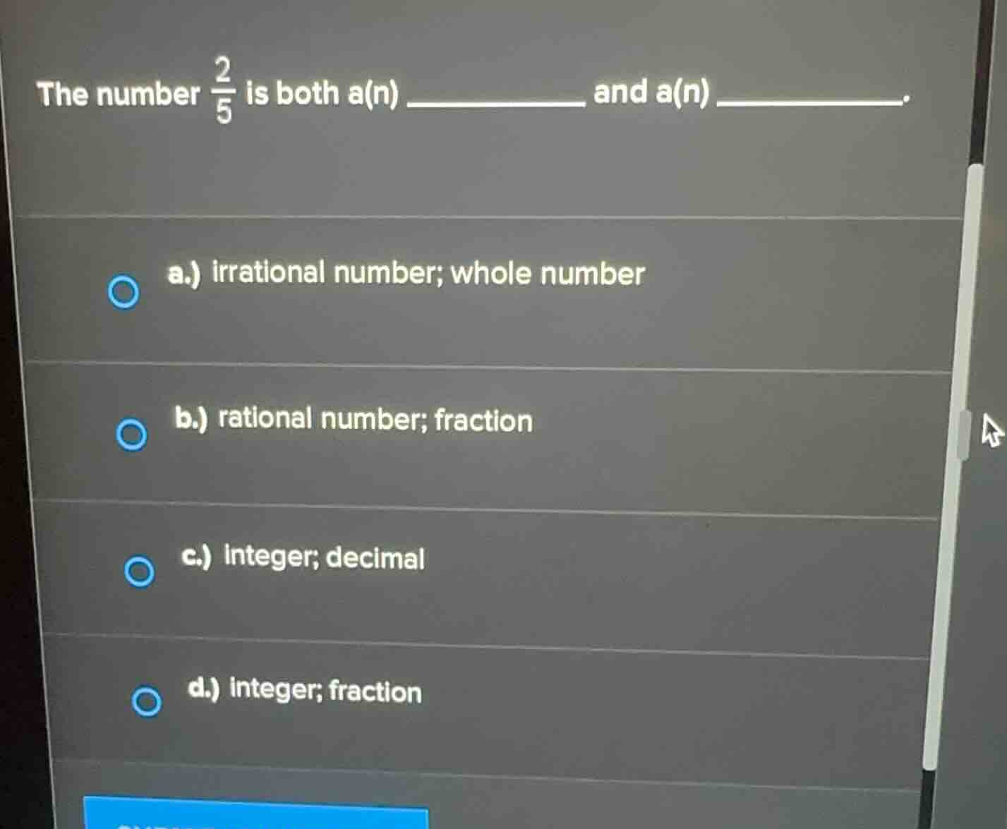 the number \\(\\frac{2}{5}\\) is both a(n) ________ and a(n) ________. …