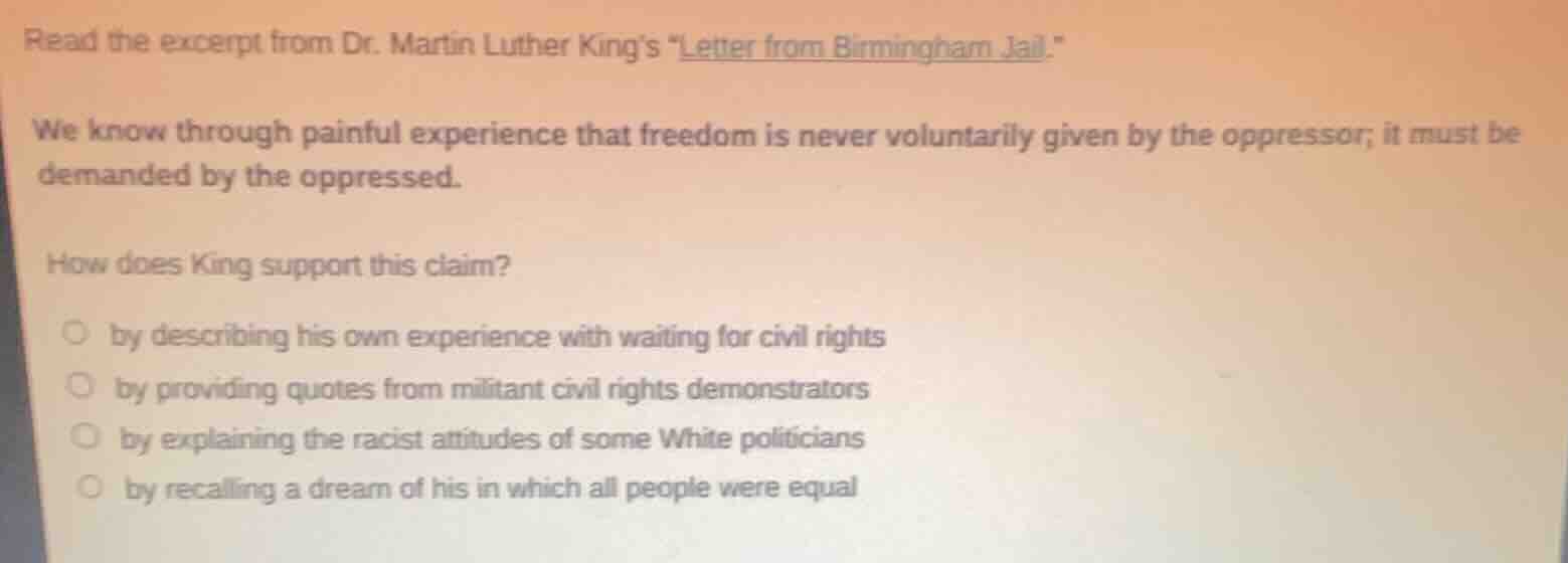 read the excerpt from dr. martin luther kings \letter from birmingham j…