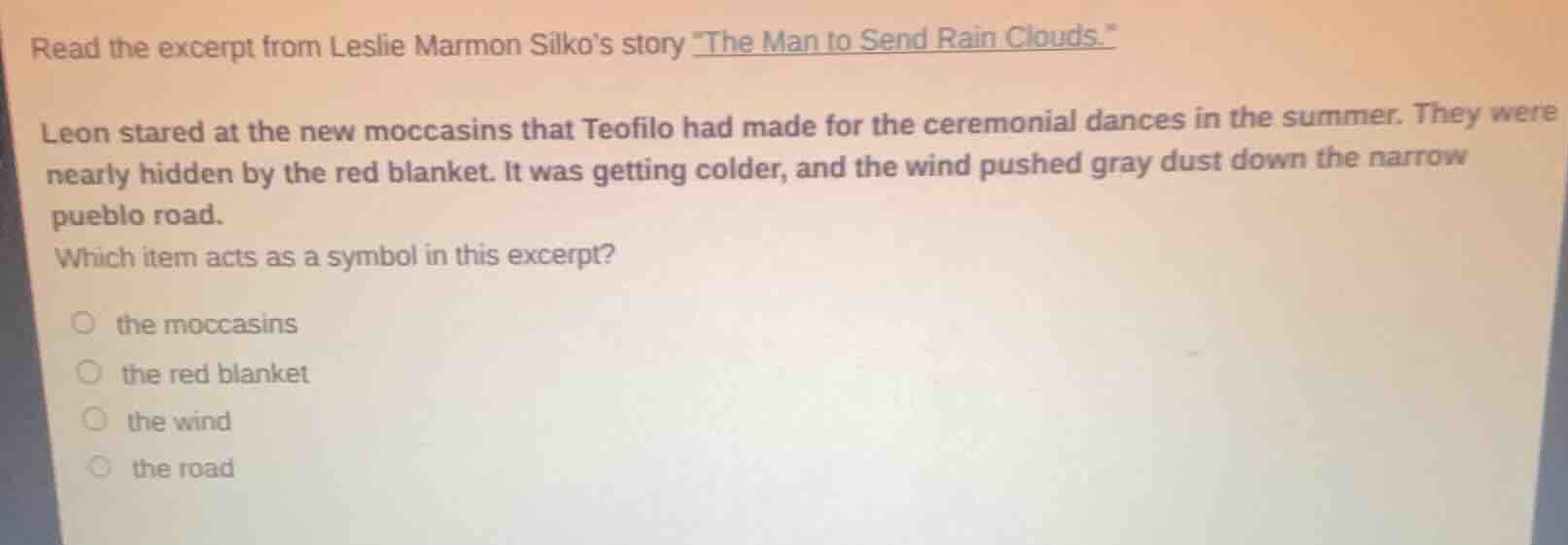 read the excerpt from leslie marmon silkos story \the man to send rain …