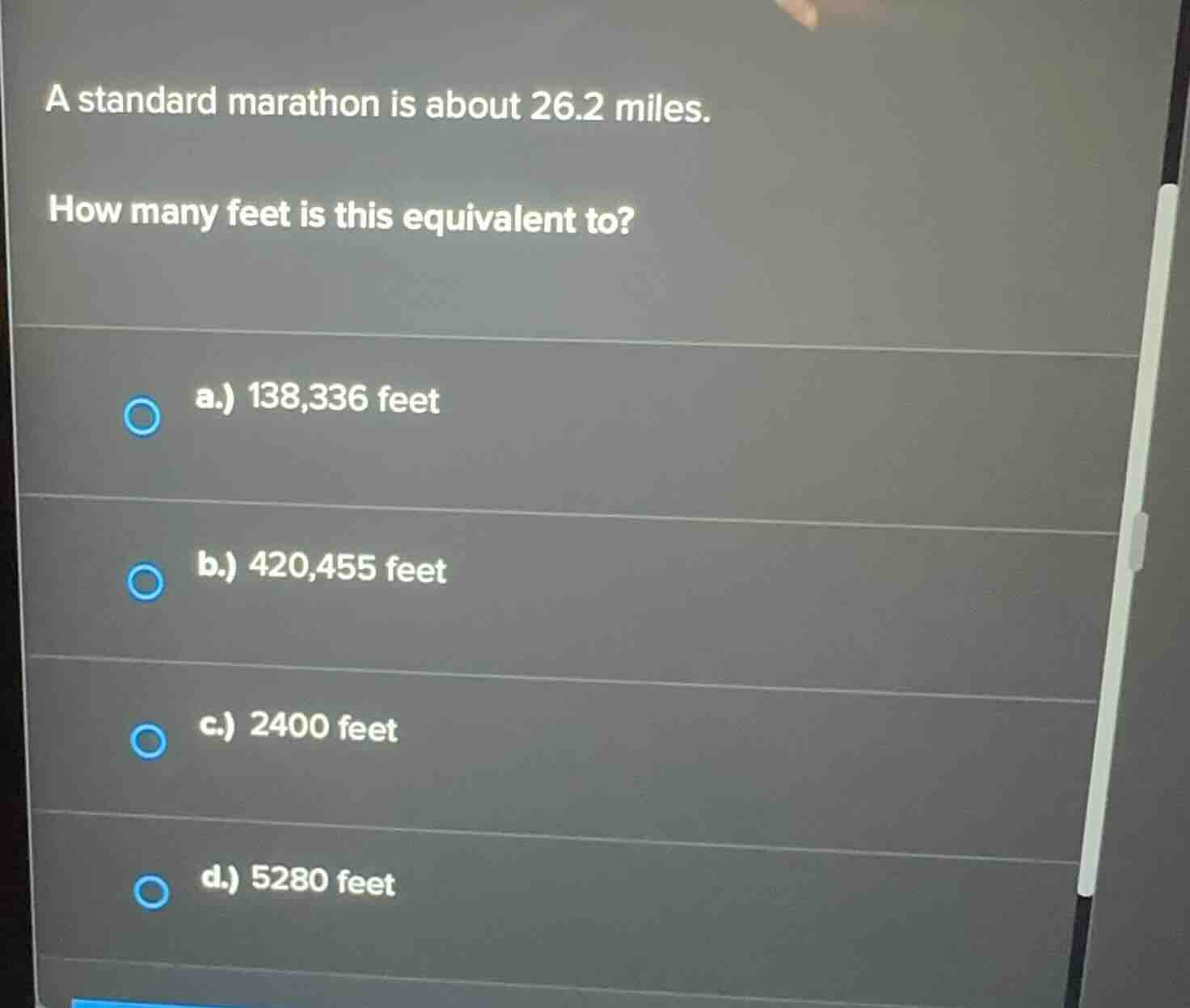 a standard marathon is about 26.2 miles. how many feet is this equivale…