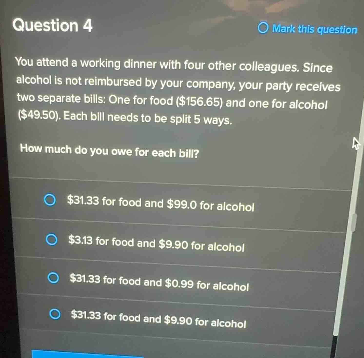 question 4 you attend a working dinner with four other colleagues. sinc…