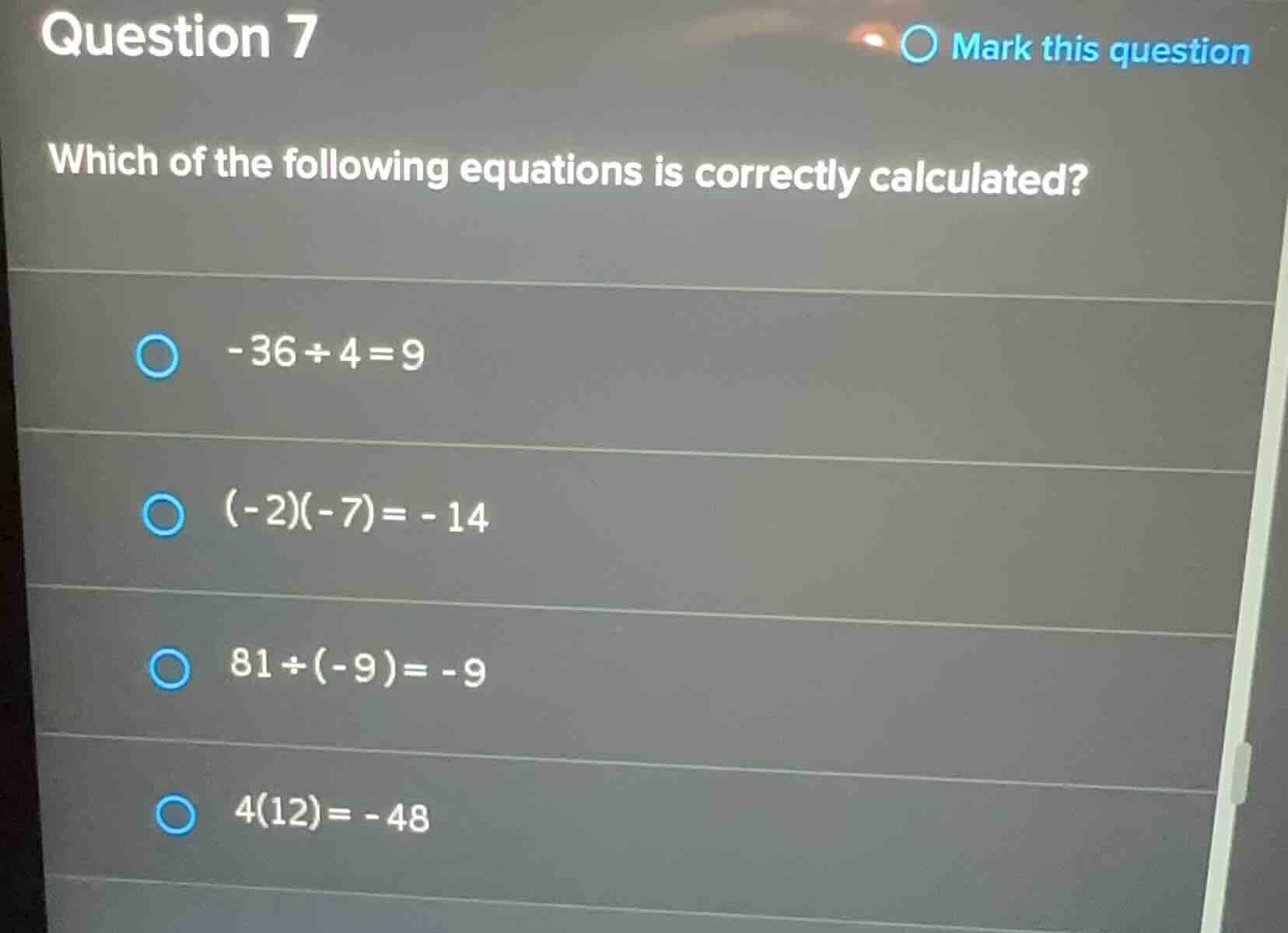 question 7 which of the following equations is correctly calculated? -3…