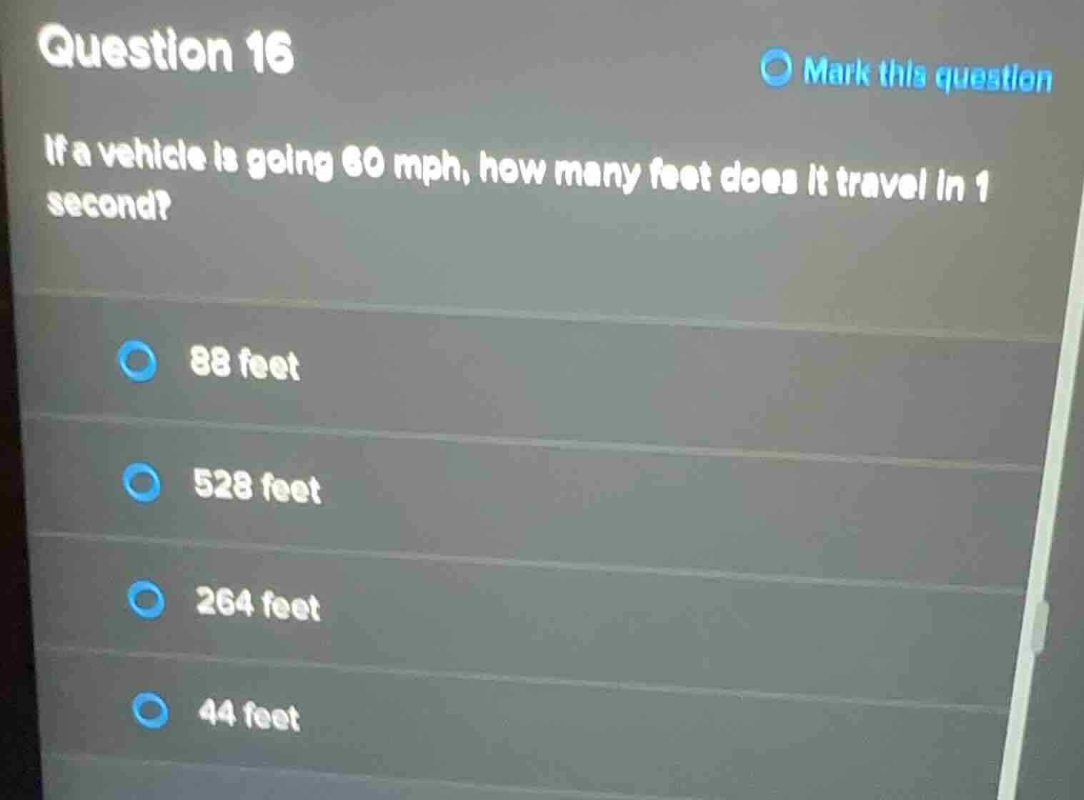 question 16 if a vehicle is going 60 mph, how many feet does it travel …