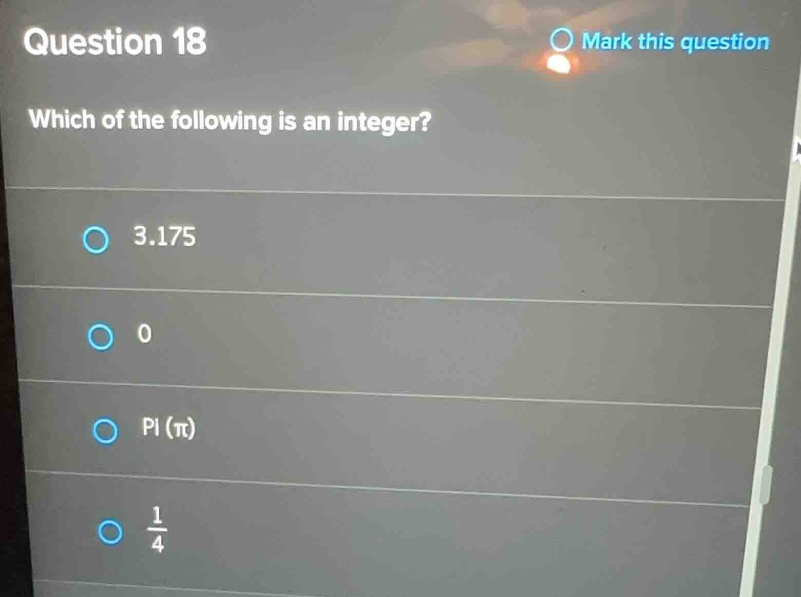 question 18 which of the following is an integer? 3.175 0 pi (\\pi) \\f…