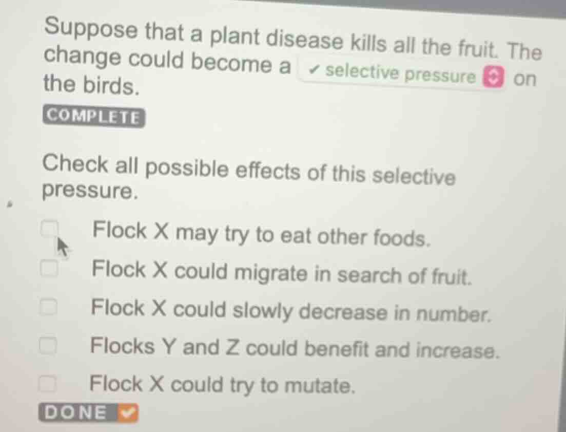 suppose that a plant disease kills all the fruit. the change could beco…