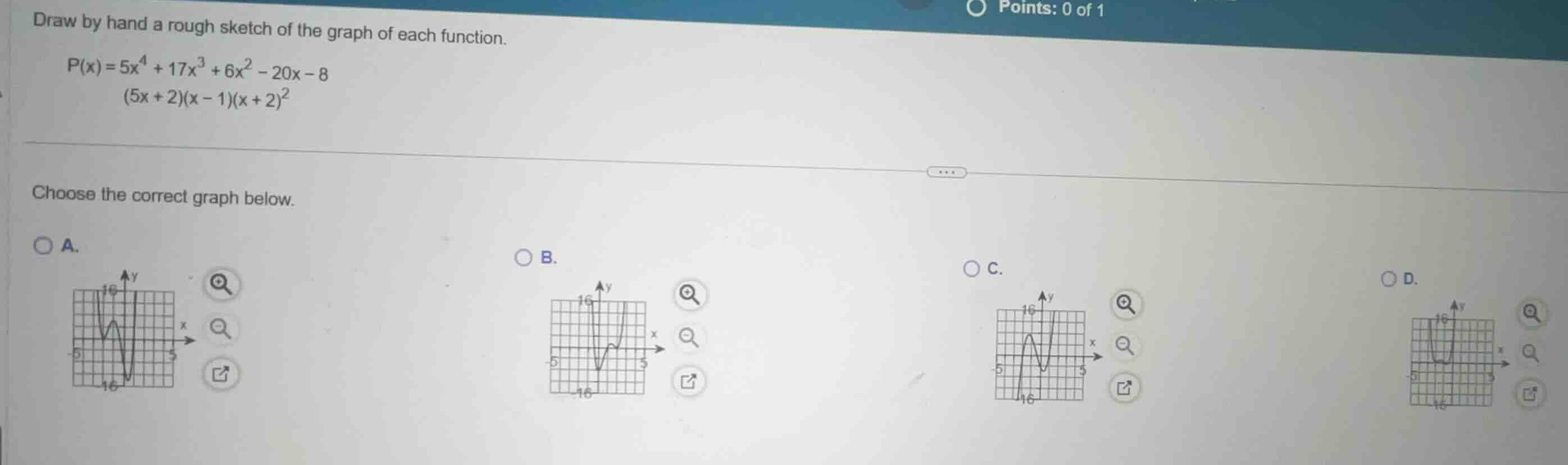 draw by hand a rough sketch of the graph of each function. \\p(x) = 5x^…