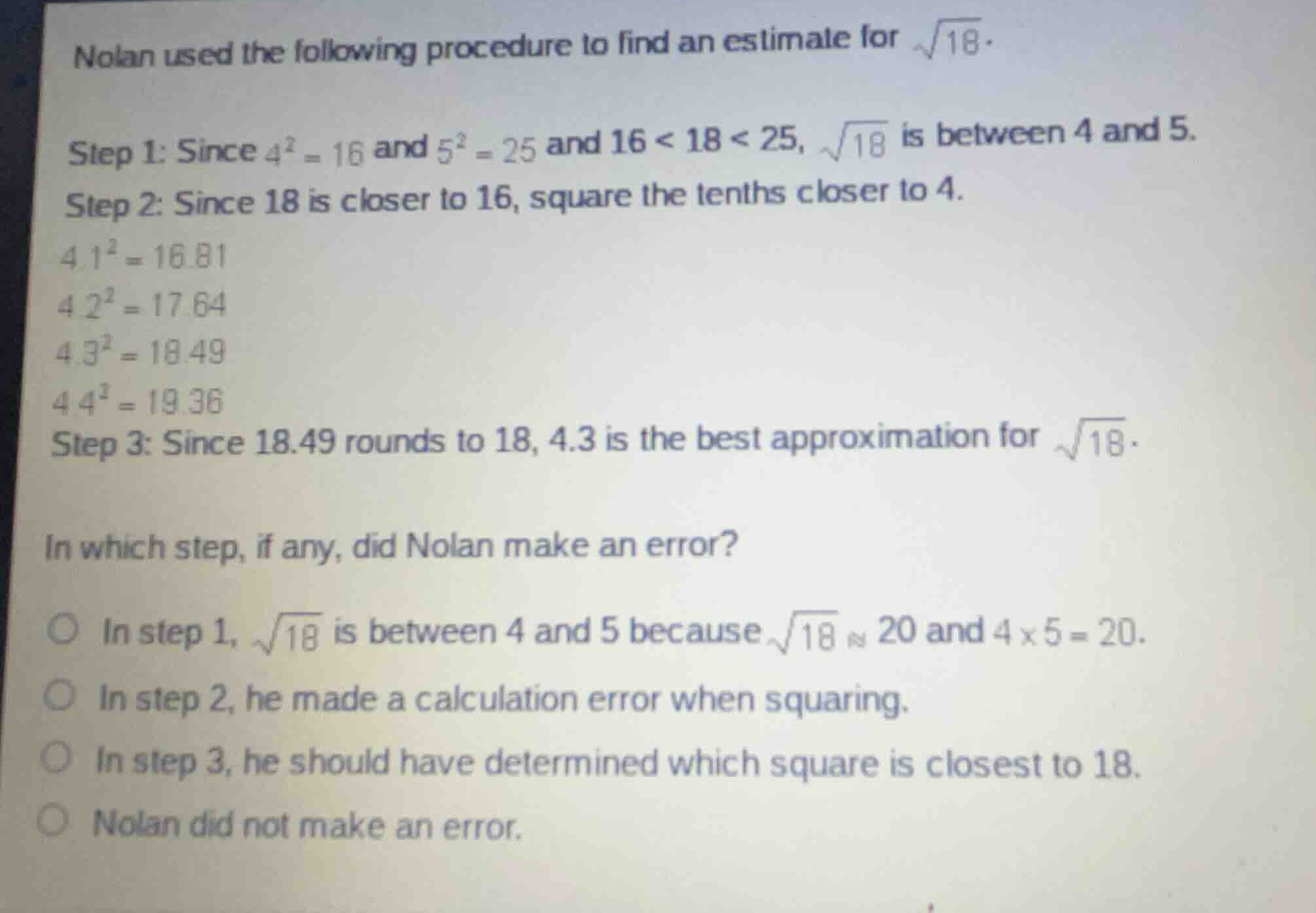 nolan used the following procedure to find an estimate for \\(\\sqrt{18…