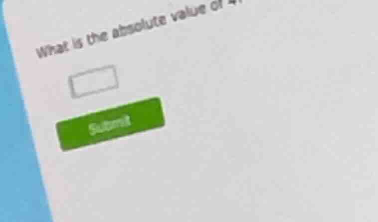 what is the absolute value of 4?