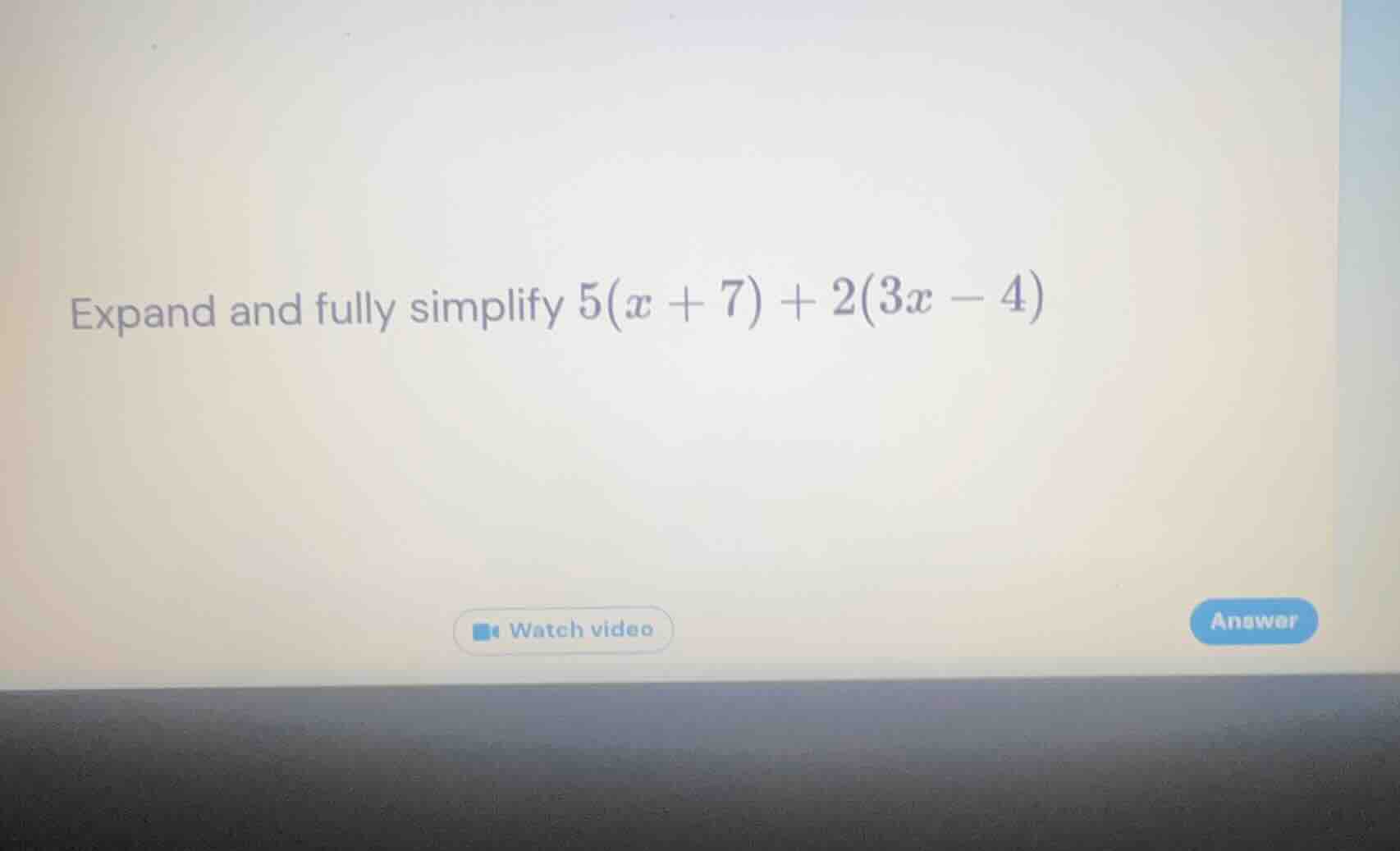 expand and fully simplify \\(5(x + 7) + 2(3x - 4)\\)