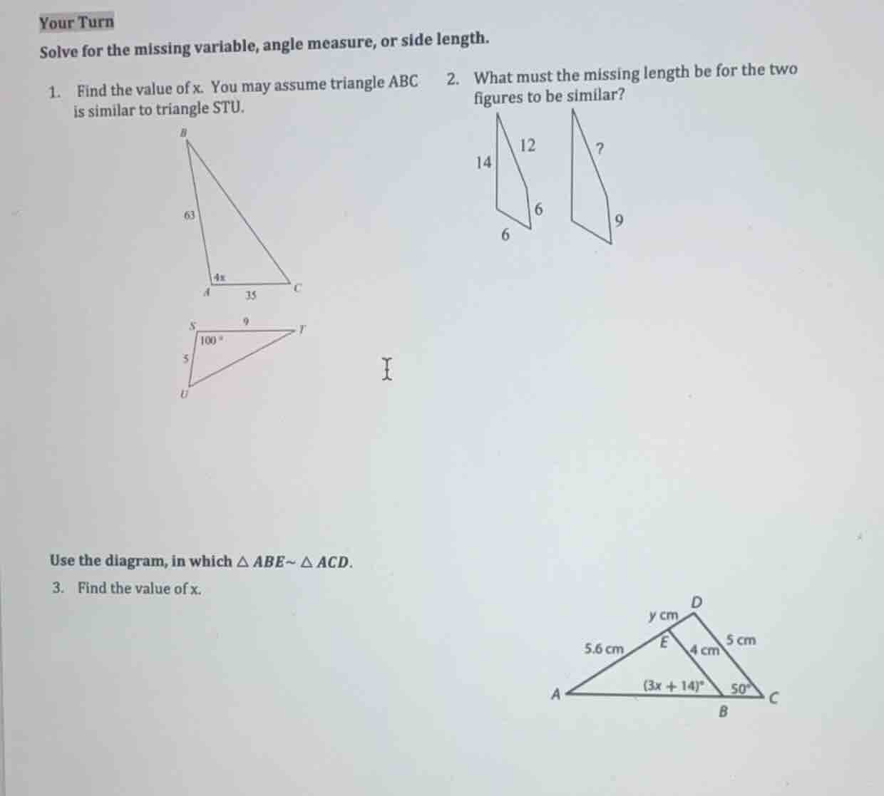 your turn solve for the missing variable, angle measure, or side length…