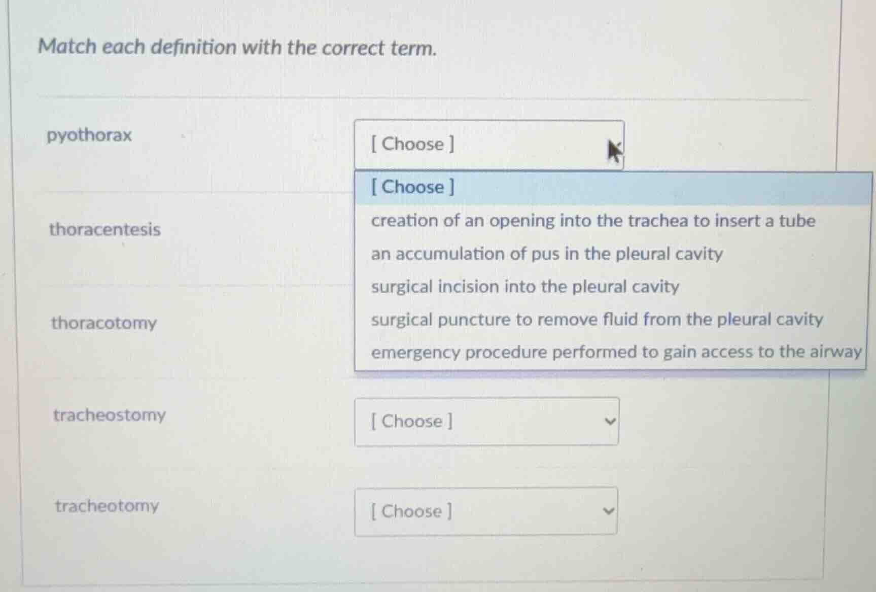 match each definition with the correct term. pyothorax thoracentesis th…