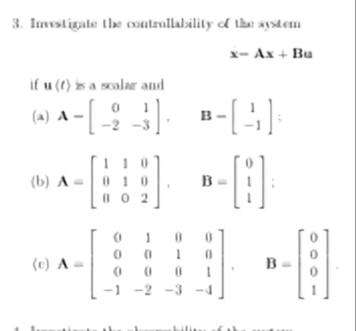 3. investigate the controllability of the system \\\\dot{\\mathbf{x}} =…