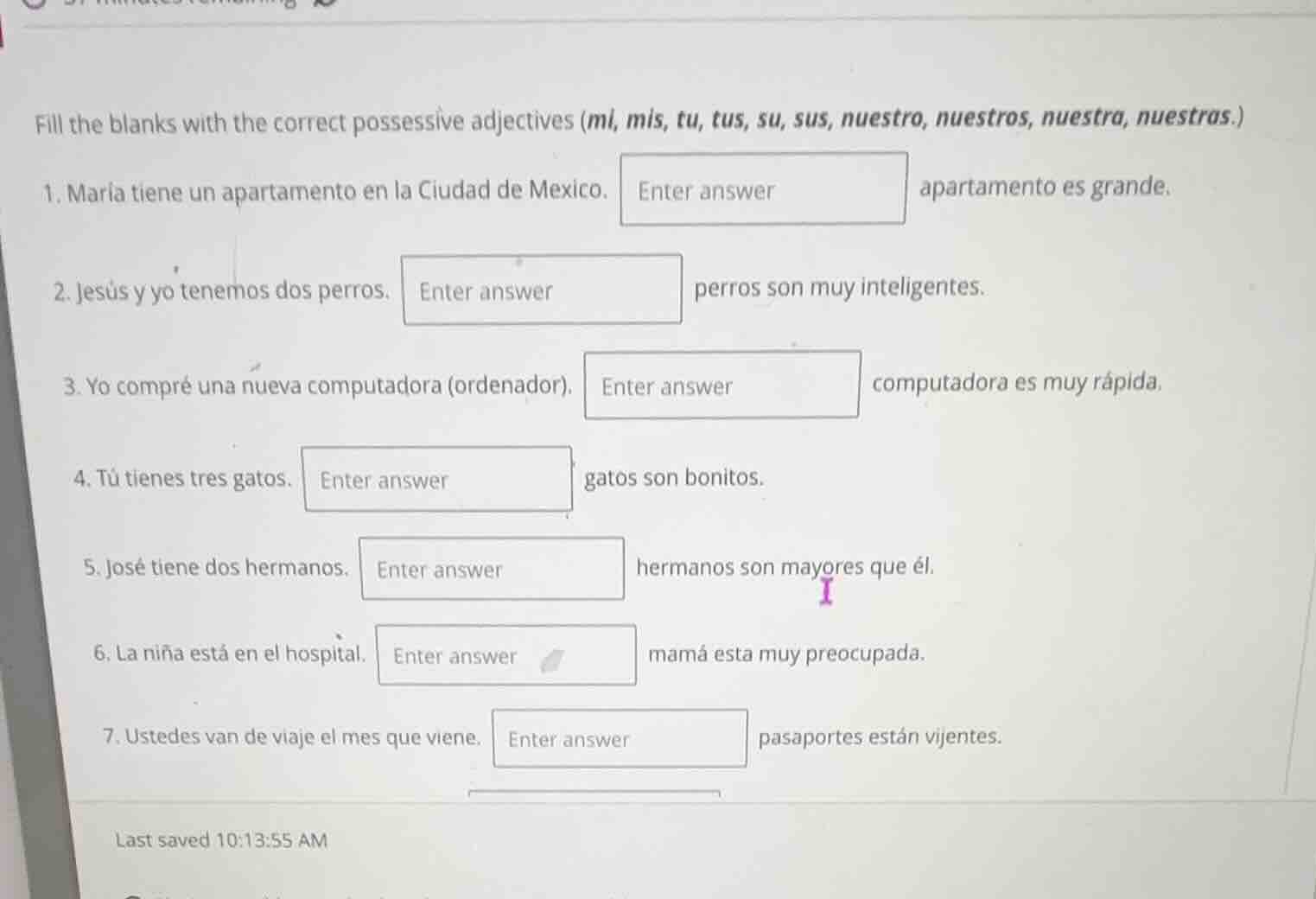 fill the blanks with the correct possessive adjectives (mi, mis, tu, tu…