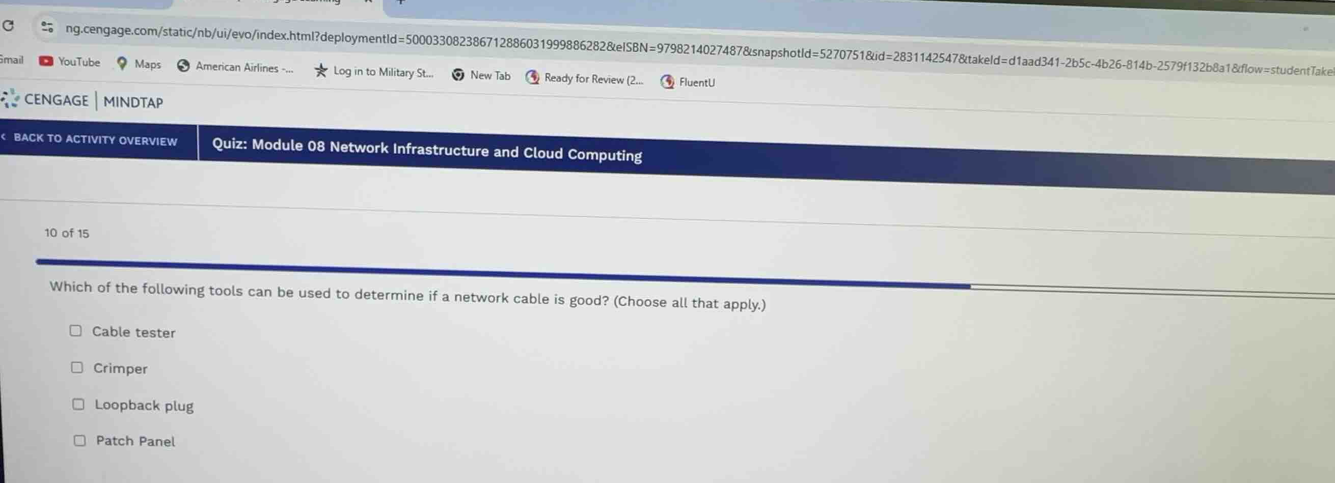 which of the following tools can be used to determine if a network cabl…