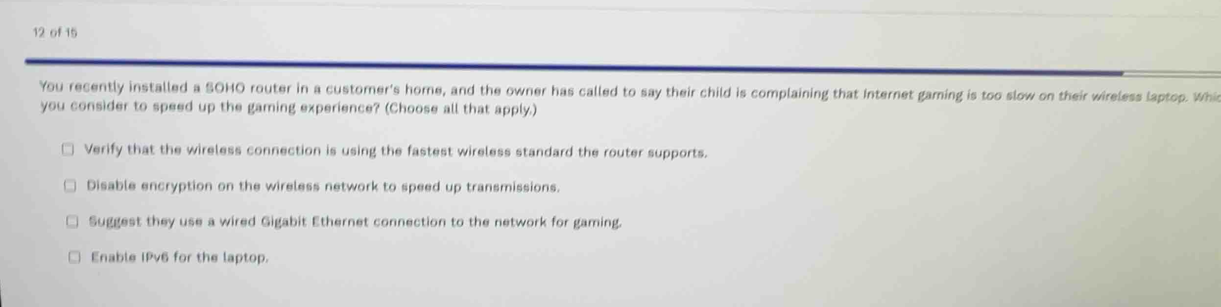 you recently installed a soho router in a customers home, and the owner…