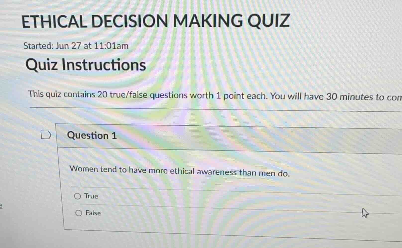 ethical decision making quiz started: jun 27 at 11:01am quiz instructio…