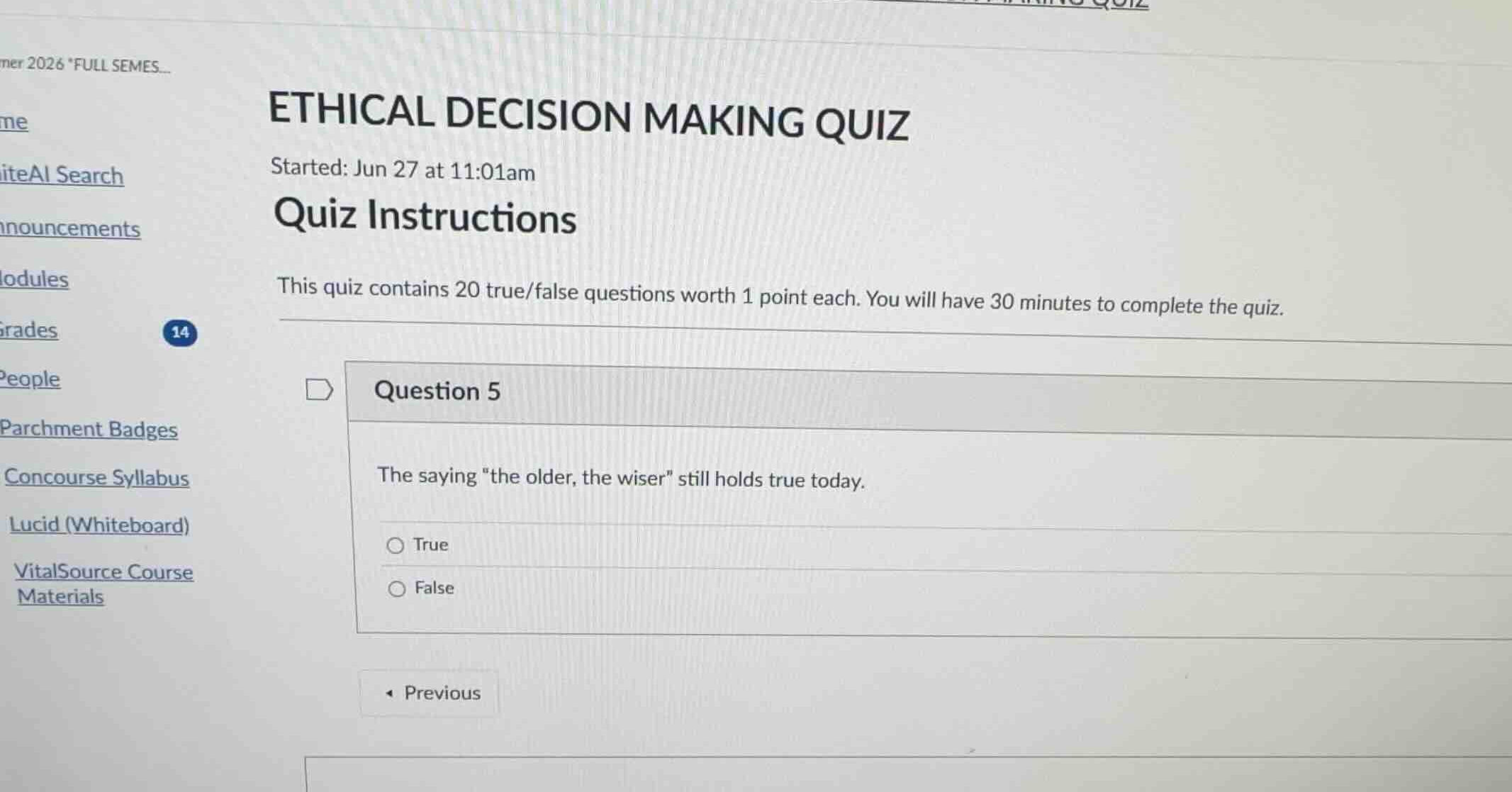 ethical decision making quiz started: jun 27 at 11:01am quiz instructio…