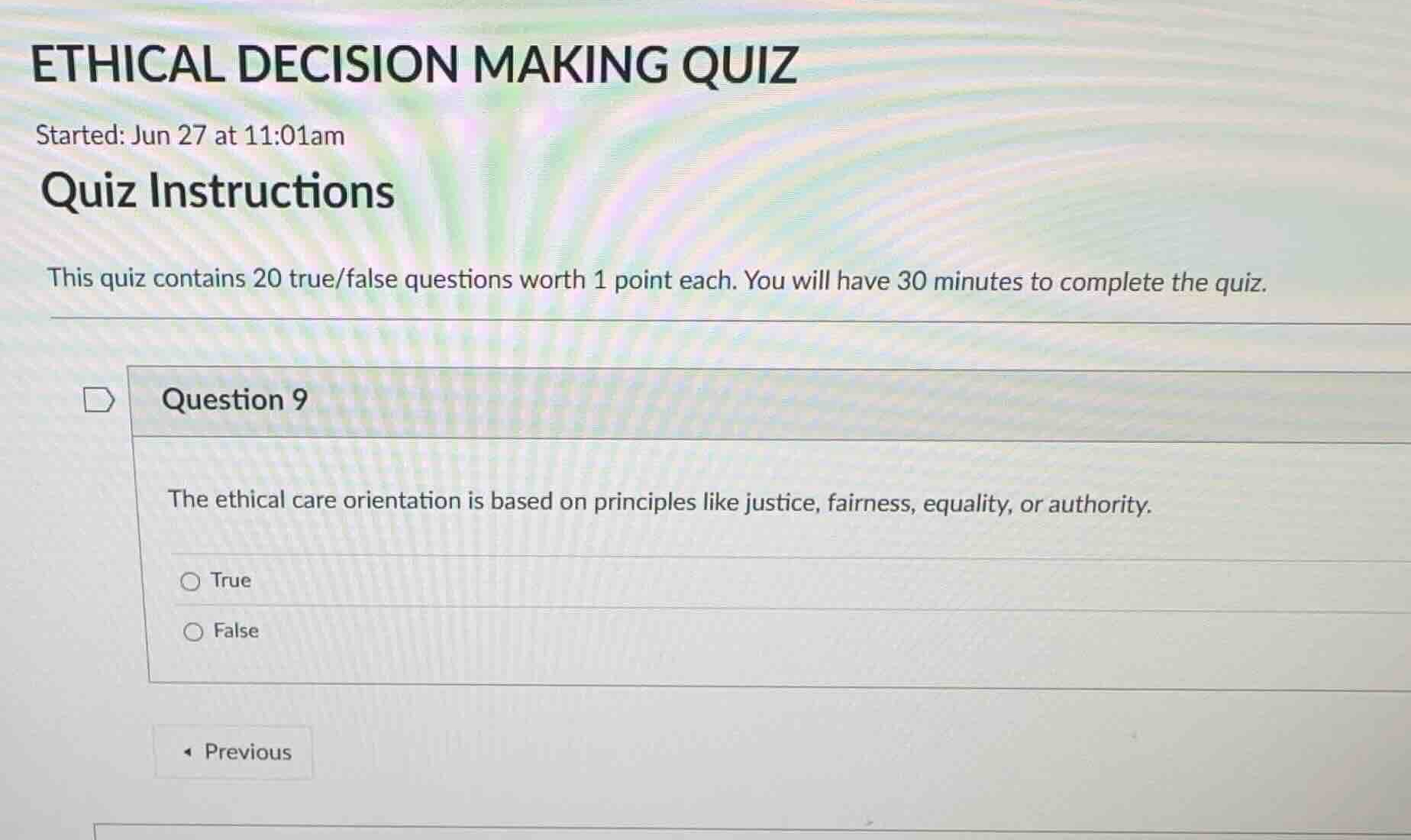ethical decision making quiz started: jun 27 at 11:01am quiz instructio…