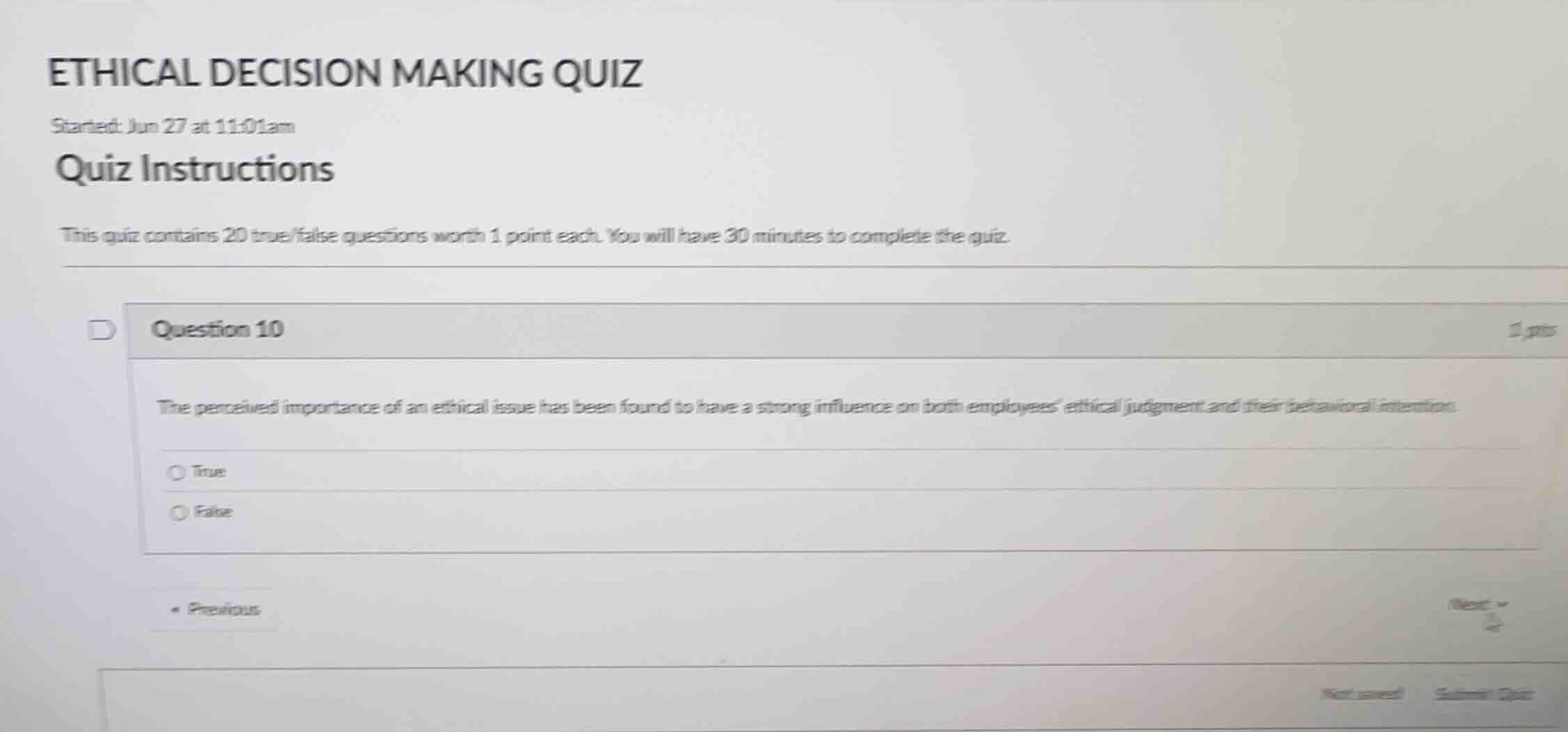 ethical decision making quiz started: jun 27 at 11:01am quiz instructio…